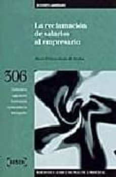la reclamacion de salarios al empresario (incluye disquete)-maria dolores rubio de medina-9788476766903