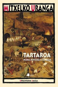 tartaroa mina, boterea eta egia-mitxelko uranga-9788476819203