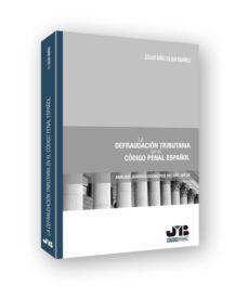 la defraudacion tributaria en el codigo penal español (ebook)-edgar ivan colina ramirez-9788476989203