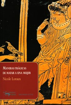 maneras tragicas de matar a una mujer-9788477743903