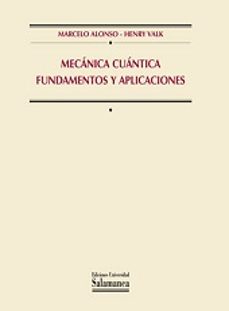 mecanica cuantica fundamentos y aplicaciones-9788478003303