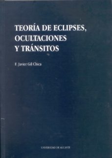 teoria de eclipses, ocultaciones y transitos-9788479082703