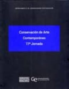 conservacion de arte contemporaneo 11ª jornadas-9788480264303