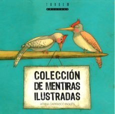 coleccion de mentiras ilustradas-aitana carrasco-9788481317503