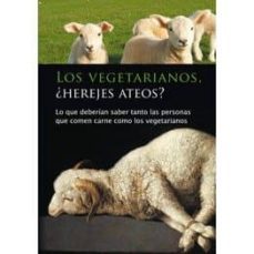los vegetarianos, ¿herejes ateos?-ulrich seifert-9788482510903