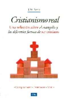 cristianismo real-jose maria baena-9788482678603
