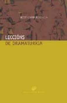 leccions de dramaturxia-bert cardullo-9788482886503
