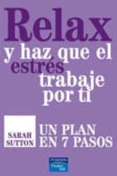 relax y haz que el estres trabaje por ti-9788483224403