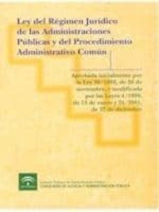 ley del regimen juridico de las administraciones publicas y del p rocedimiento administrativo comun-9788483331903