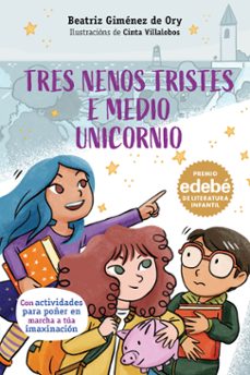 tres nenos tristes e medio unicornio-beatriz gimenez de ory-9788483498903