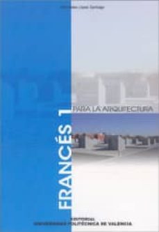 frances 1 para la arquitectura-9788483630303