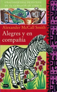 alegres y en compañía (ebook)-alexander mccall smith-9788483659403