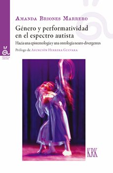 genero y performatividad en el espectro autista-amanda briones marrero-9788483677803