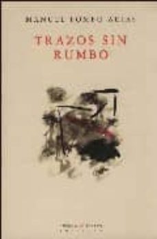 trazos sin rumbo-9788483746103