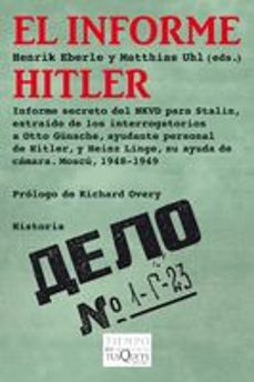 el informe hitler-henrik eberle-matthias uhl-9788483830703