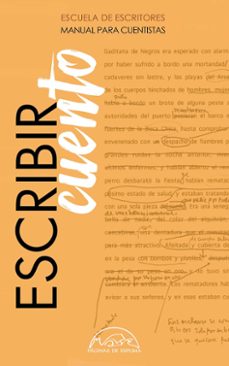escribir cuento. manual para cuentistas-9788483932803