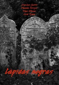lapidas negras. (ebook)-jose luis castro lombilla-damian torrijos-9788484095903