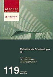 estudios de criminologia iii-cristina rechea alberola-9788484276203
