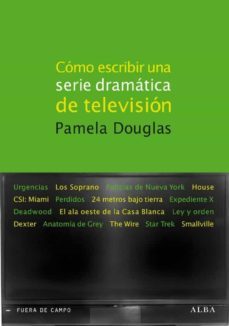 como escribir una serie dramatica de television-pamela douglas-9788484286103