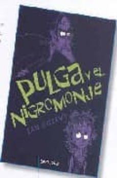 pulga y el nigromonje-9788484413103
