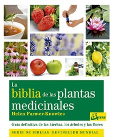 la biblia de las plantas medicinales-helen farmer knowles-9788484453703