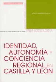 identidad, autonomia y cancionero regional en castilla y leon-alfredo j. hernandez-9788484484103