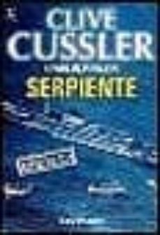 serpiente-clive cussler-paul kemprecos-9788484502203