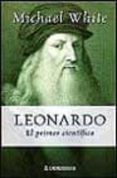 leonardo: el primer cientifico-9788484508403