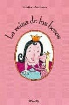 la reina de los besos (2ª ed)-9788484702603