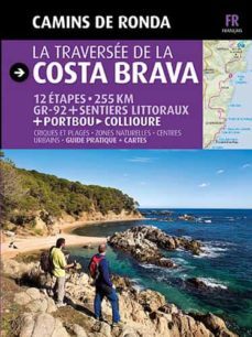 camins de ronda: la travessa de la costa brava (frances)-sergi lara-9788484784203