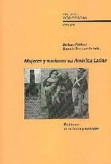 mujeres y naciones en america latina: problemas de inclusion y ex clusion-barbara potthast-eugenia scarzanella-9788484890003