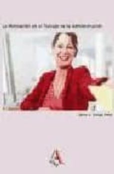 la motivacion en el trabajo de la administracion-carlos alejandro ortega perez-9788485539703