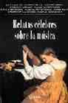 relatos celebres sobre la musica-alvaro mutis-stefan zweig-9788489779303