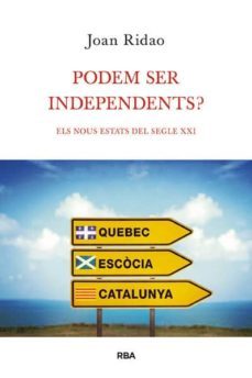 podem ser independents? els nous estats del segle xxi-9788490064603