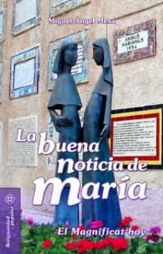 la buena noticia de maria-miguel angel lopez mesa-9788490230503