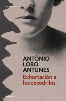 exhortacion a los cocodrilos (ebook)-antonio lobo antunes-9788490324103