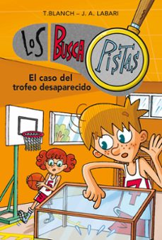 buscapistas 7: el caso del trofeo desaparecido-teresa blanch-9788490431603