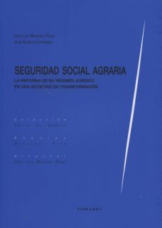 seguridad social agraria-jose luis monereo perez-9788490450703