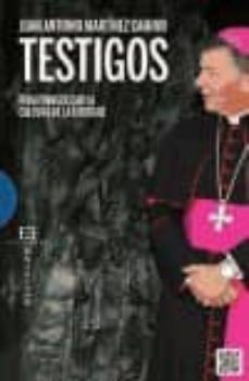 testigos, para evangelizar la cultura de la libertad-9788490551103