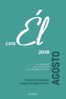 agosto 2018, con el-antonio fernandez-9788490617403