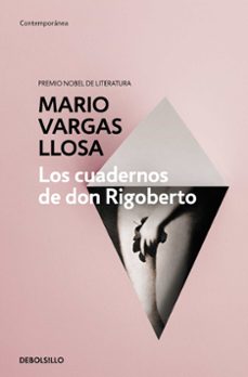 los cuadernos de don rigoberto-mario vargas llosa-9788490625903