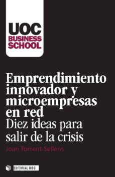 emprendimiento innovador y microempresas en red (ebook)-joan torrent i sellens-9788490641903