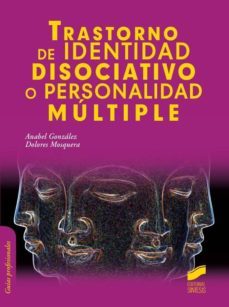trastorno de identidad disociativo o personalidad multiple (ebook)-anabel gonzalez-dolores mosquera-9788490776803