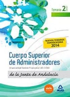 cuerpo superior de administradores [especialidad gestion financiera (a1 1200)] de la junta de andalucia. temario volumen 2-9788490930403