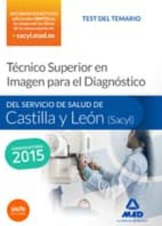 tecnico superior en imagen para el diagnostico del servicio de salud de castilla y leon (sacyl): test-9788490933503