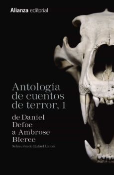 antologia de cuentos de terror, 1: de daniel defoe a ambrose bierce-9788491040903