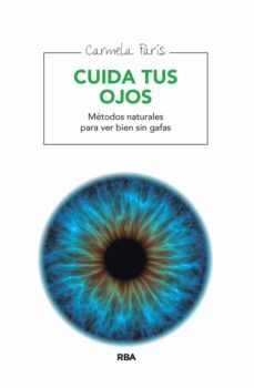 cuida tus ojos (ebook)-carmela paris rubio-9788491180203