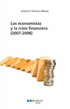 los economistas y la crisis financiera (2007-2008) (ebook)-9788491236603