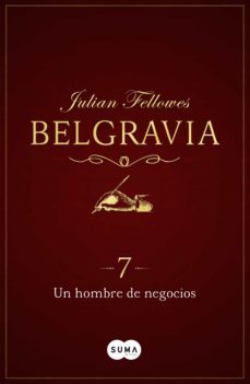 un hombre de negocios (belgravia 7) (ebook)-9788491291503