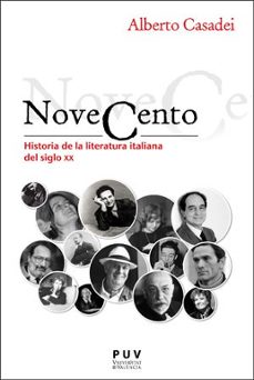 novecento: historia de la literatura italiana del siglo xx-9788491343103